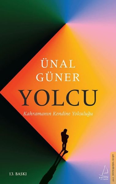 Yolcu: Kahramanın Kendine Yolculuğu