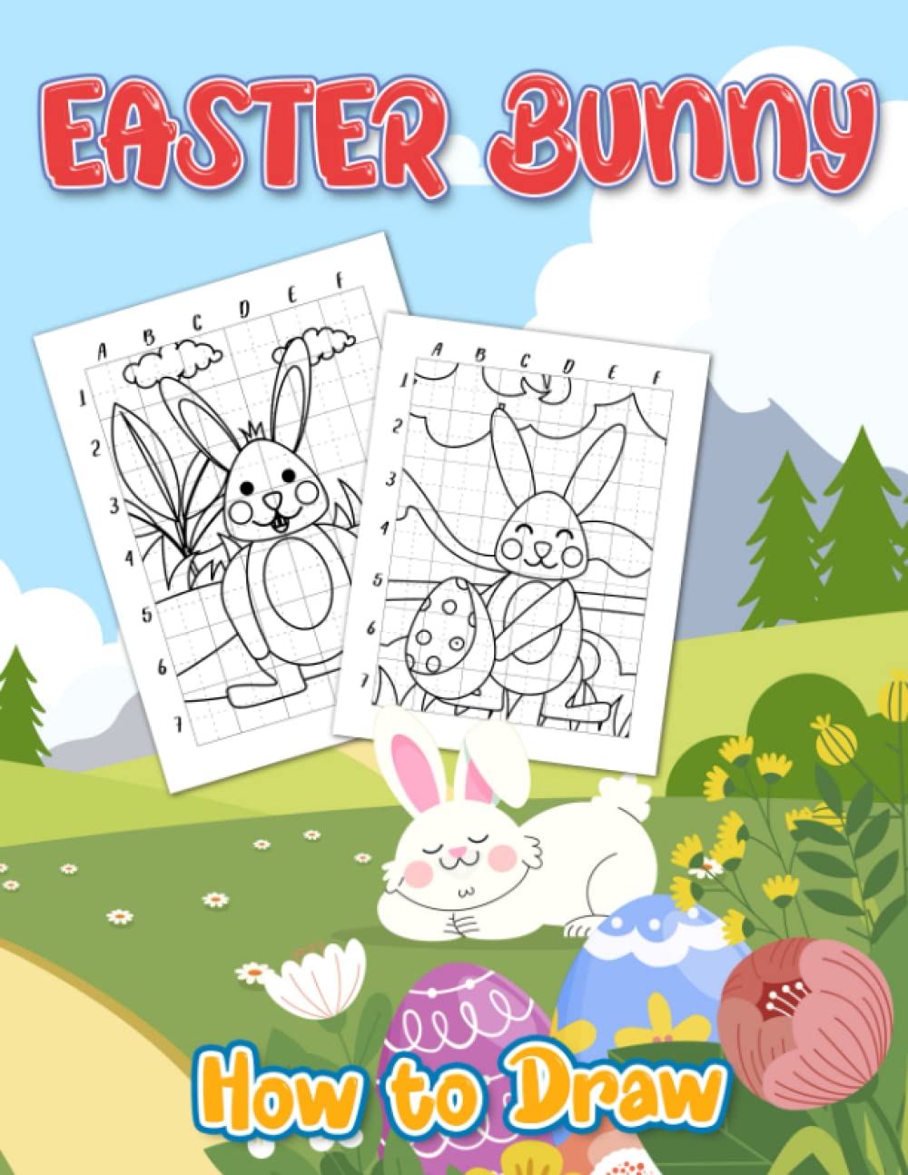 How To Draw Easter Bunny Easy Techniques For Drawing With 30 Simple