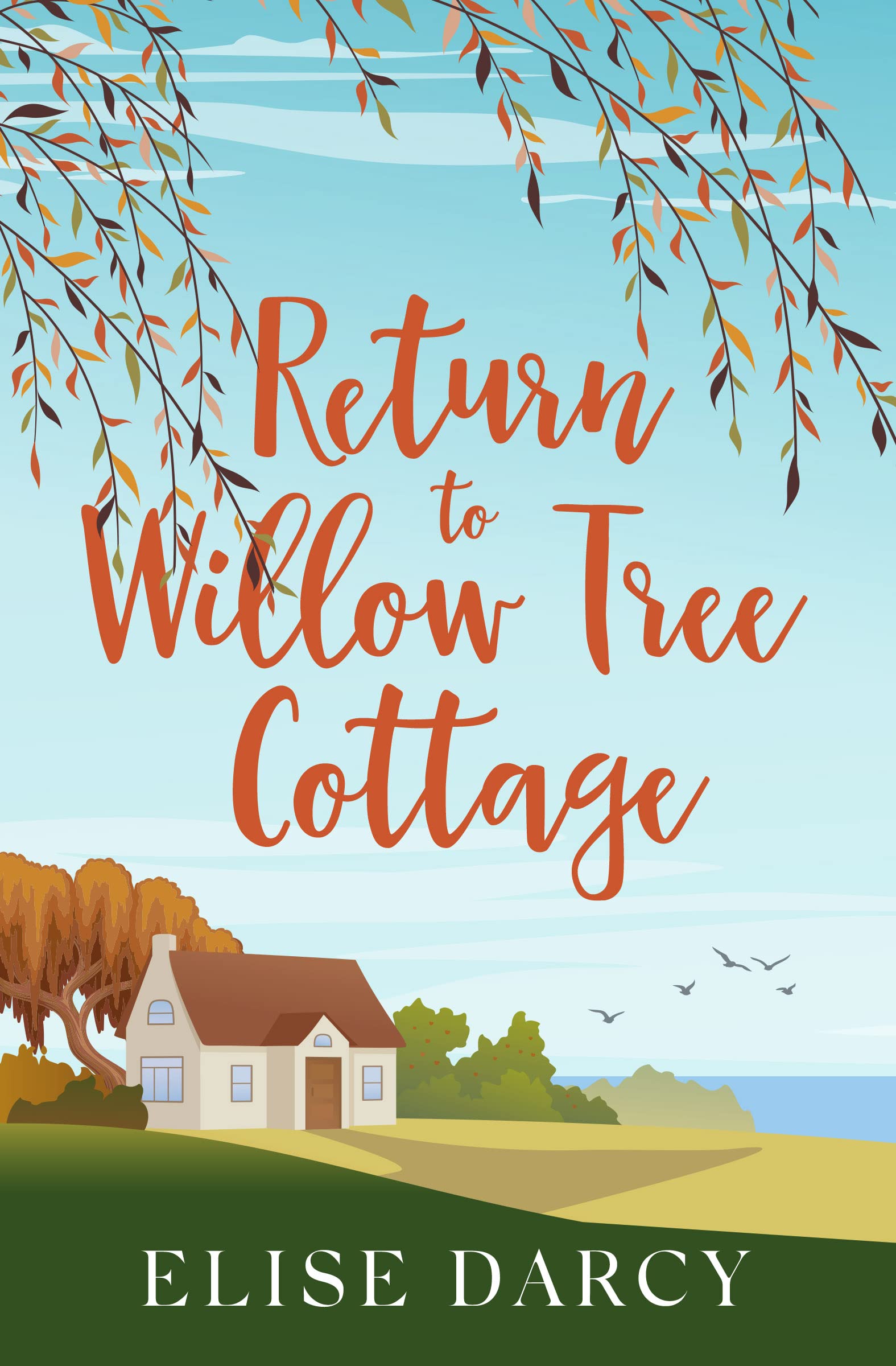 Return to Willow Tree Cottage