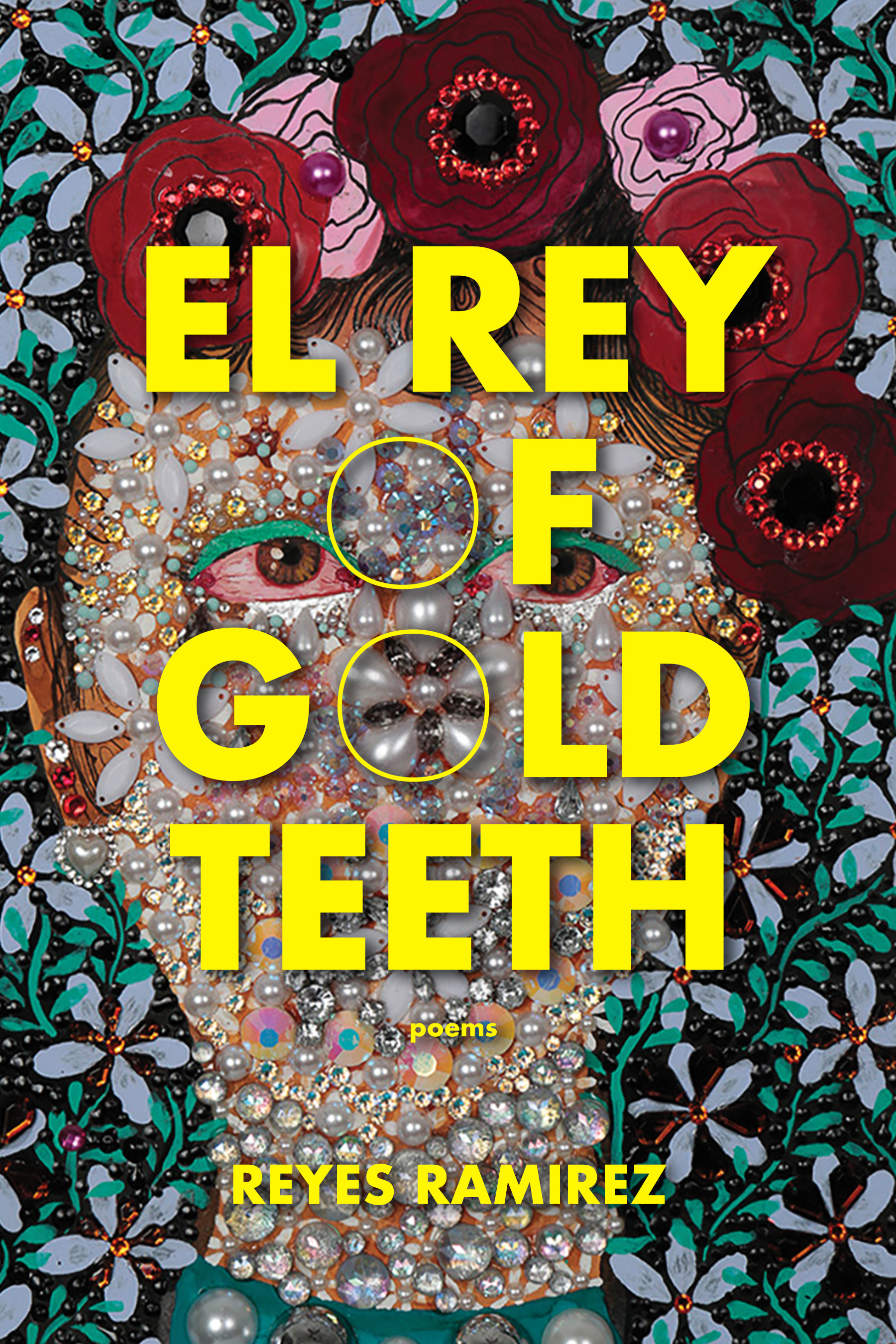 El Rey of Gold Teeth book cover
