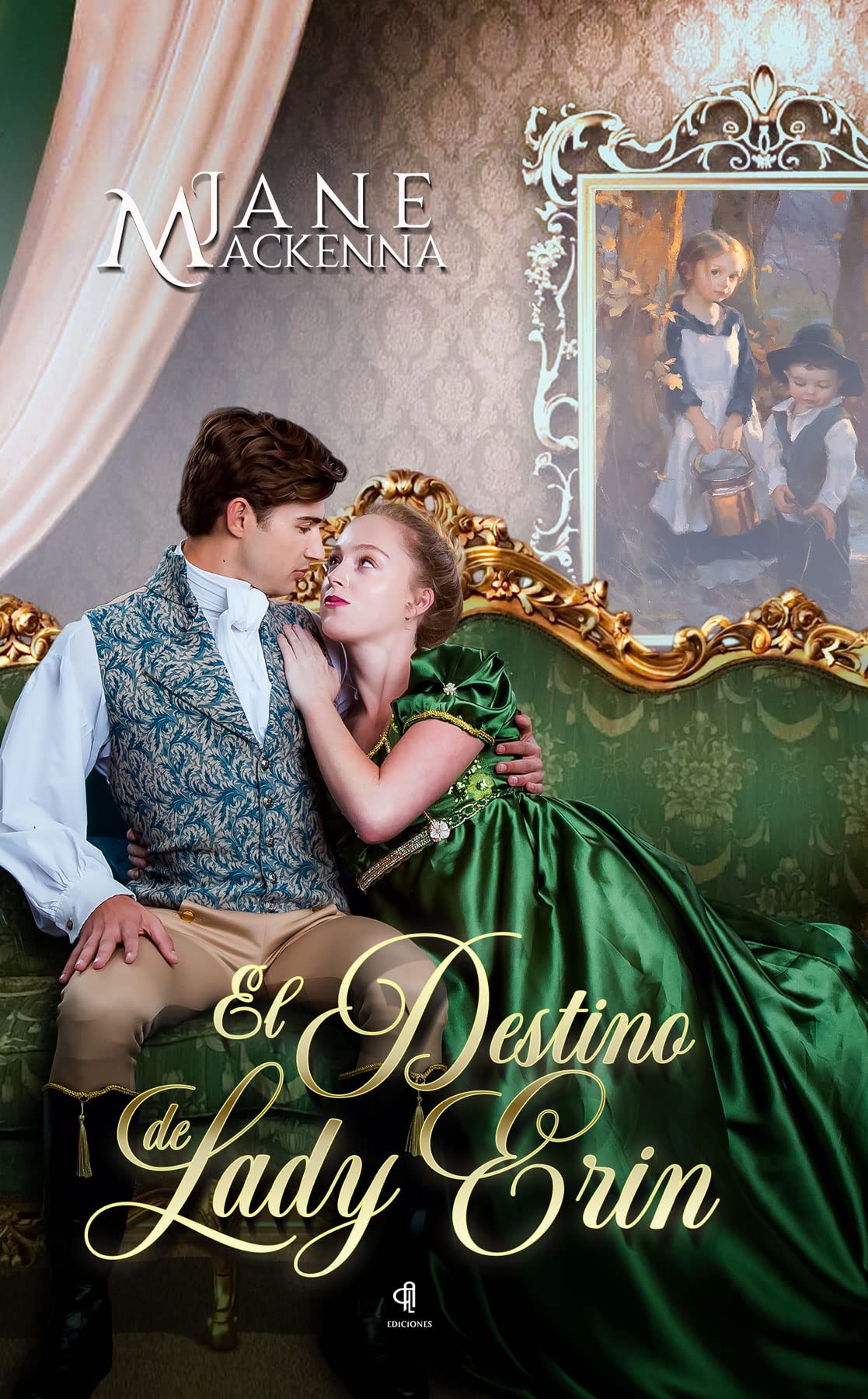El Destino de Lady Erin (Serie Regencia nº 2)