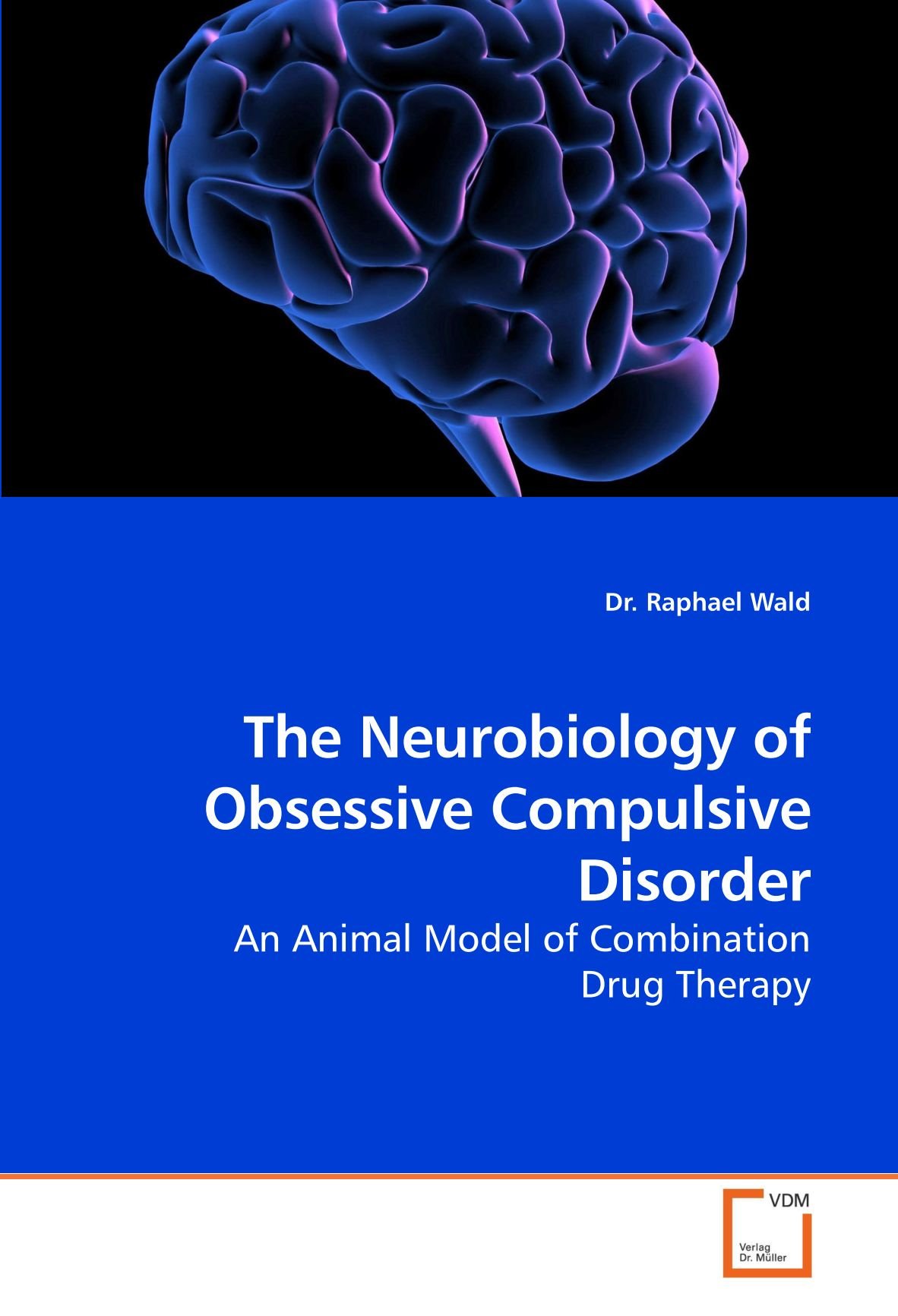 the-neurobiology-of-obsessive-compulsive-disorder-an-animal-model-of