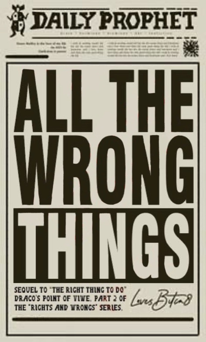 All the Wrong Things (Rights and Wrongs, #2)