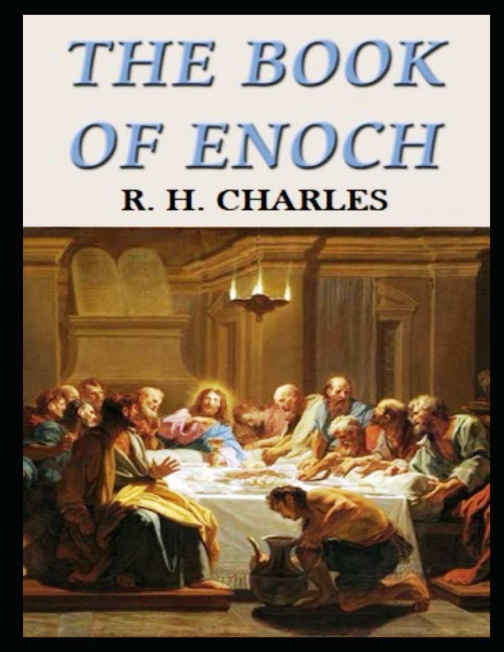 The Book of Enoch by R. H. Charles Charles Goodreads