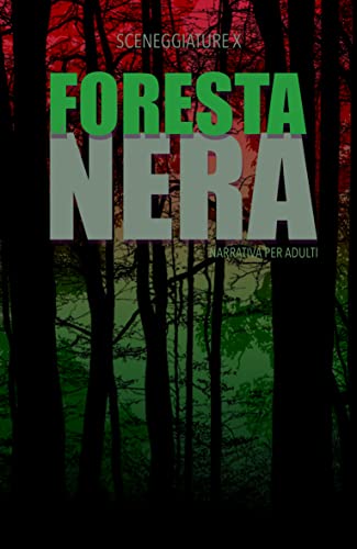La foresta nera