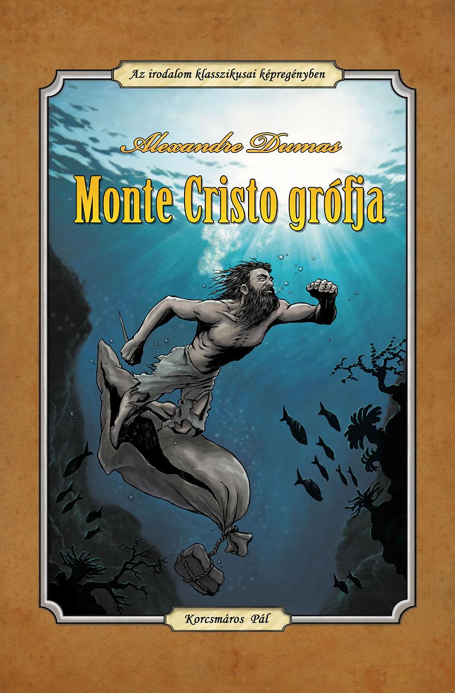 Monte Cristo grófja - Képregény book cover