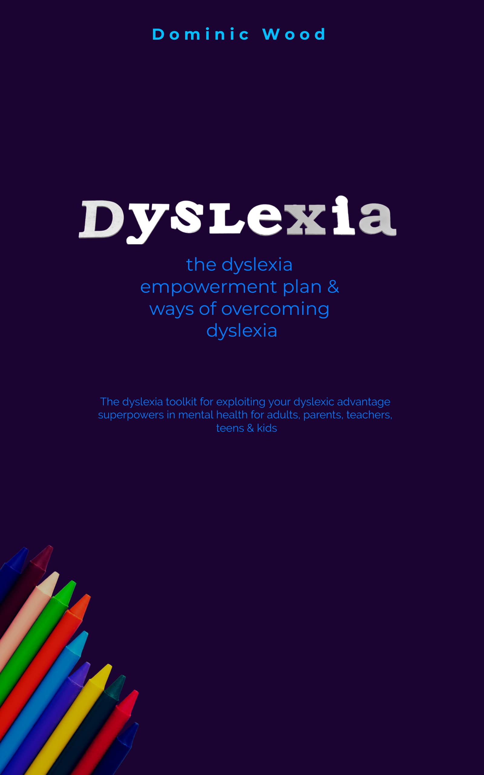 Dyslexia the dyslexia empowerment plan & ways of dyslexia