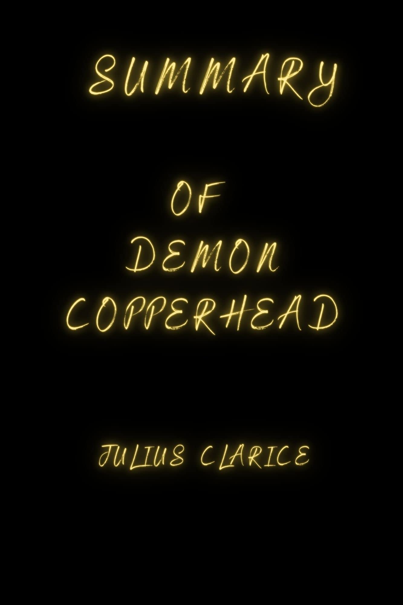 summary of demon copperhead by Julius clarice Goodreads