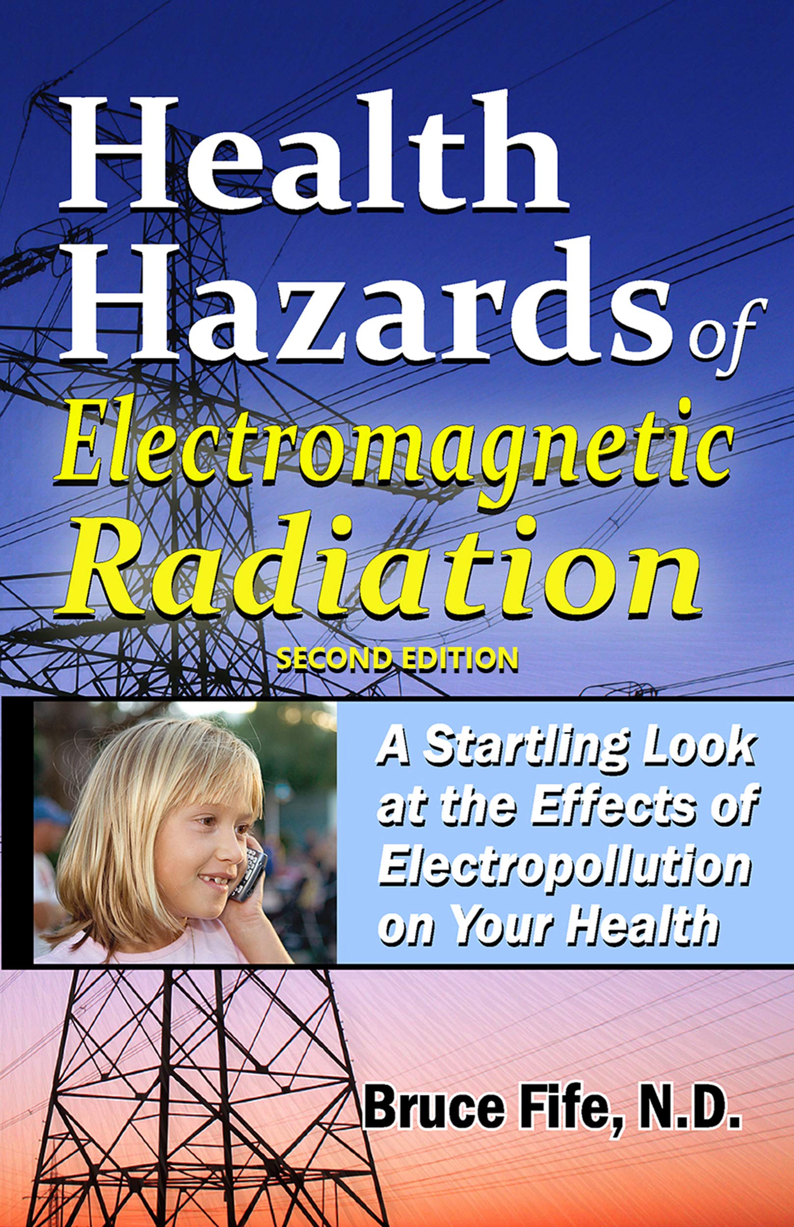 Health Hazards of Radiation, 2nd Edition A Startling