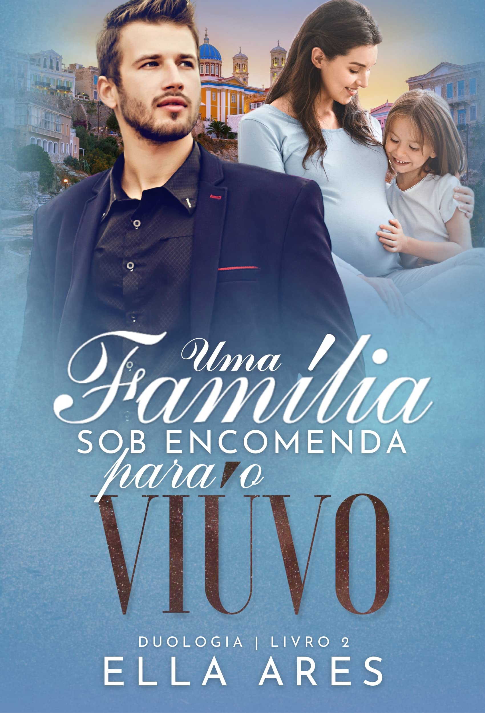 UMA FAMÍLIA SOB ENCOMENDA PARA O VIÚVO