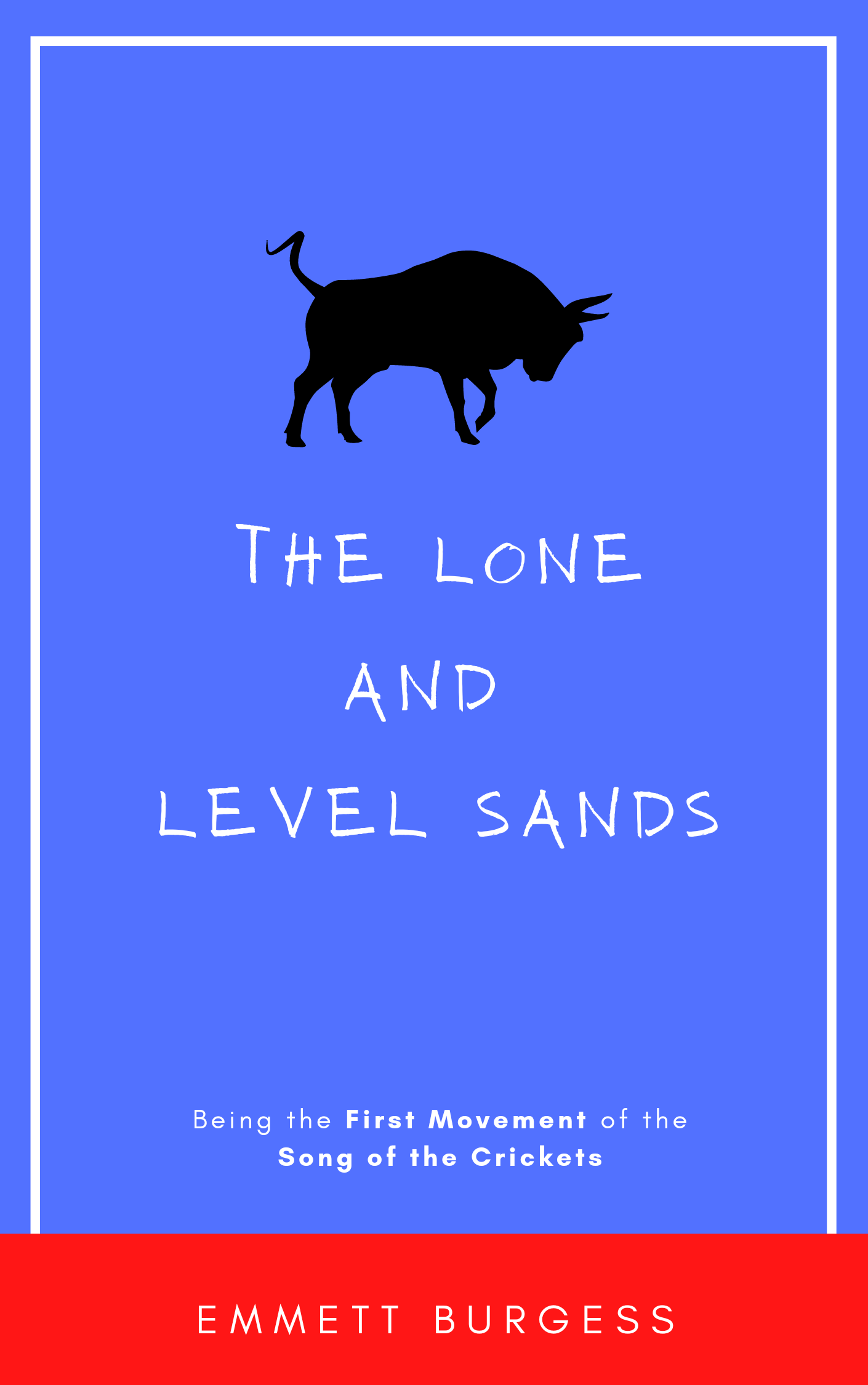 The Lone and Level Sands
