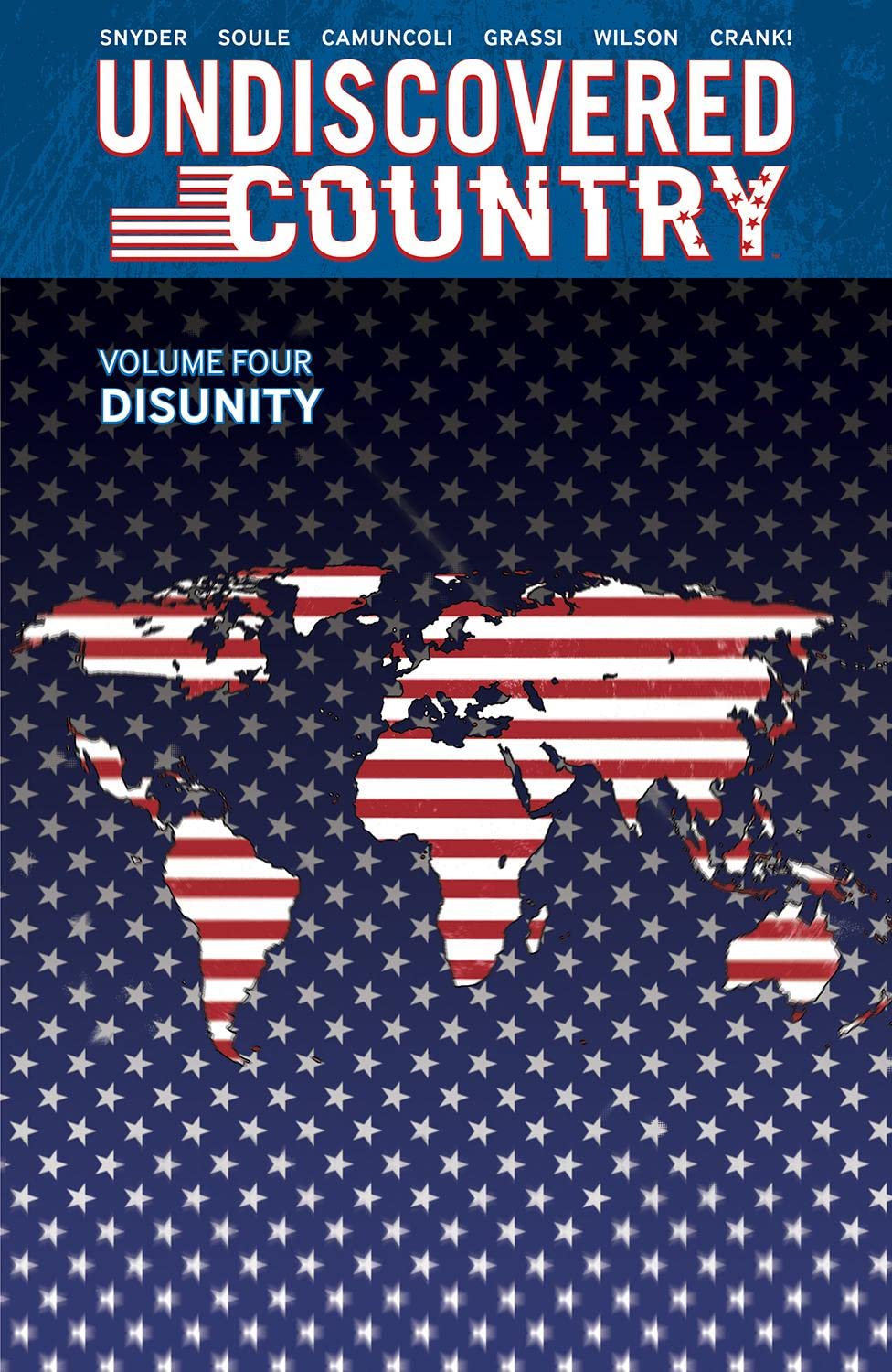 Undiscovered Country, Vol. 4: Disunity