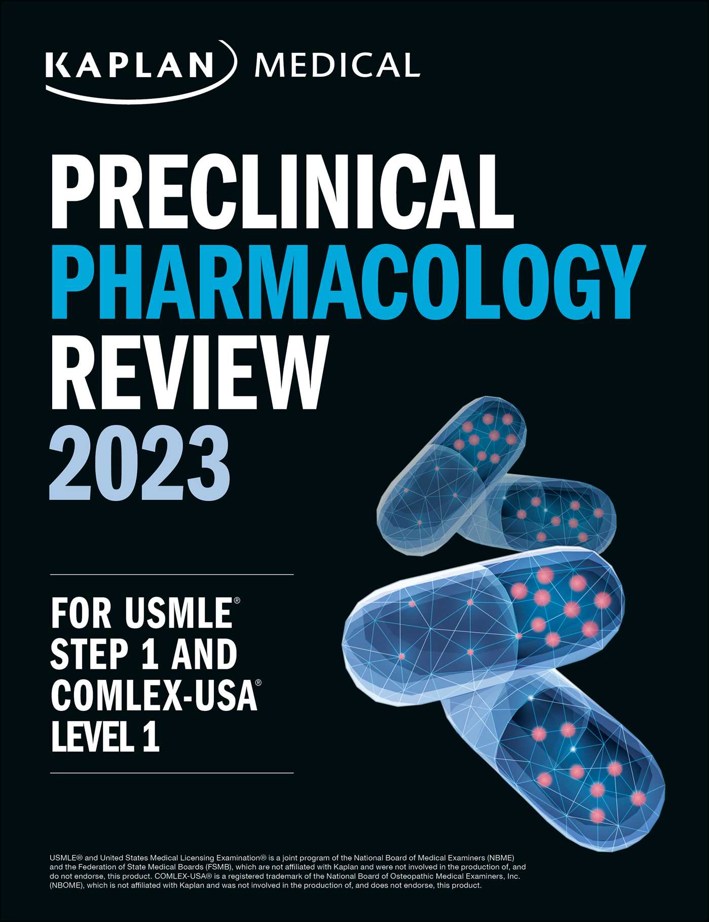 Preclinical Pharmacology Review 2023 For USMLE Step 1 and COMLEXUSA
