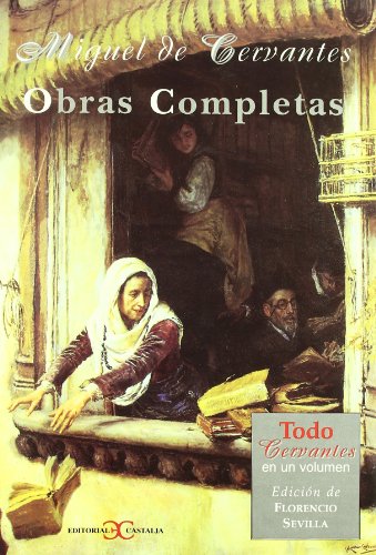 Obras Completas En Un Solo Volumen By Miguel De Cervantes Saavedra obras-completas-en-un-solo-volumen-by-miguel-de-cervantes-saavedra