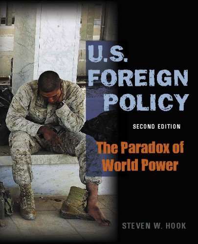 U.S. Foreign Policy: The Paradox of World Power by Hook S | Goodreads