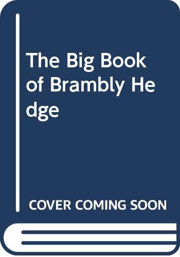 The Big Book of Brambly Hedge book cover