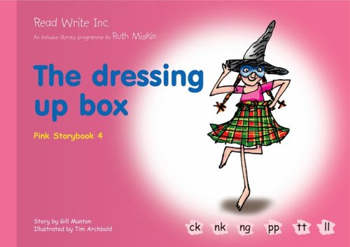 Read Write Inc.: Set 3 Pink: Colour Storybooks: The Dressing-Up Box by ...