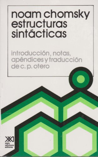 Estructuras sintácticas (Spanish Edition) by Noam Chomsky | Goodreads