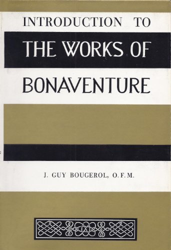 Introduction to the Works of Bonaventure