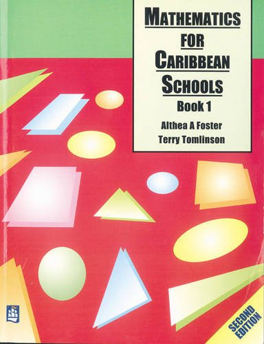 Mathematics for Caribbean Schools: Book 1 by Althea Foster | Goodreads