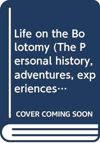 Life on the Bolotomy book cover