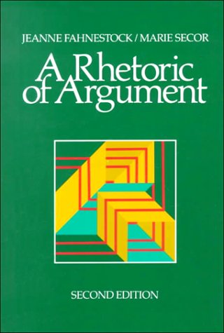 Argument Book Rhetoric A Rhetoric of Argument by Jeanne Fahnestock | Goodreads