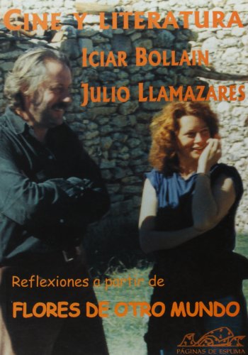 cine-y-literatura-reflexiones-a-partir-de-flores-de-otro-mundo