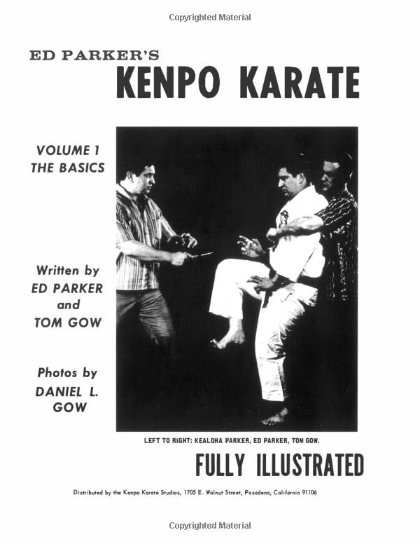 Ed Parker's Kenpo Karate - Vol.1 The Basics by Ed Parker