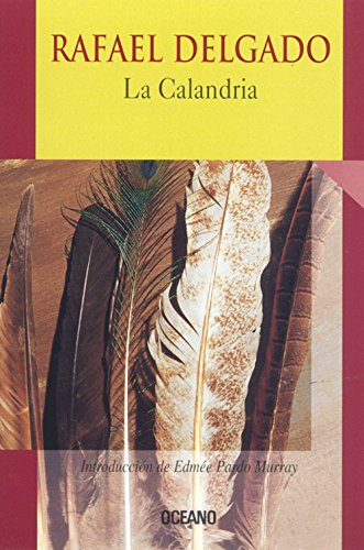 LA Calandria (Intemporales)