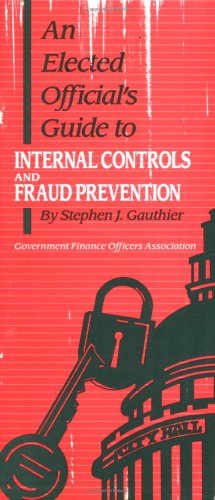 An Elected Official's Guide to Internal Controls and Fraud Prevention ...