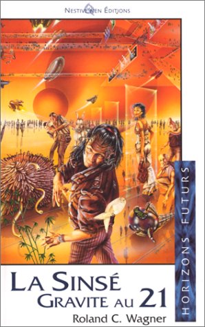 La Sinsé gravite au 21 book cover