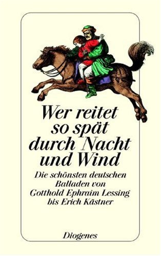 Wer Reitet So Spät Durch Nacht Wer reitet so spät durch Nacht und Wind. by Christian Strich | Goodreads