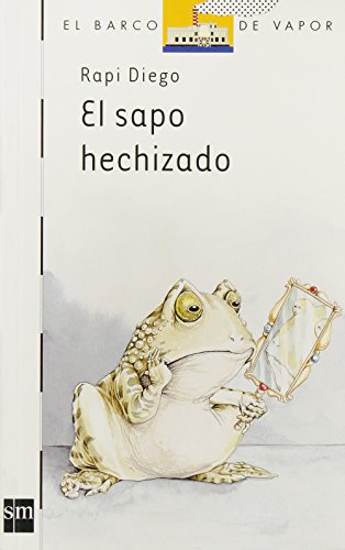 El sapo hechizado by Rapi Diego | Goodreads