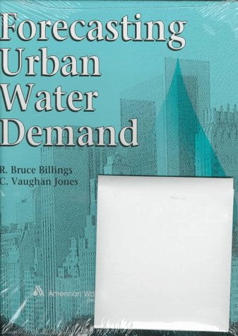 Forecasting Urban Water Demand by R. Bruce Billings | Goodreads