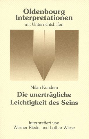 Die Unertraegliche Leichtigkeit Des Seins. Lernmaterialien book cover