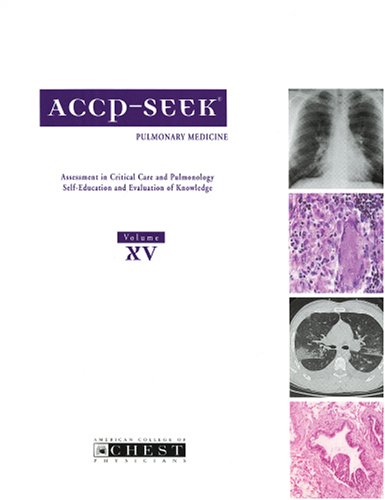 ACCP-Seek Pulmonary Medicine: Assessment in Critical Care