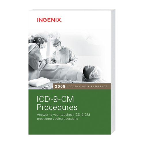 Coder's Desk Reference for ICD-9-CM Procedures 2008 (Coders' Desk ...