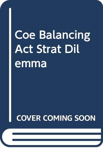 Balancing act: Twenty-one strategic dilemmas in cultural policy (Policy note)