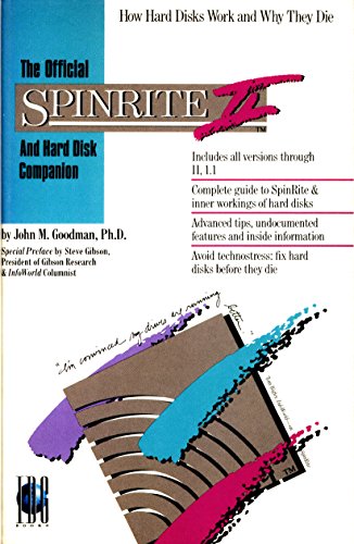 Official Spinrite II and Hard Disk Companion: How Hard Disks Work and ...