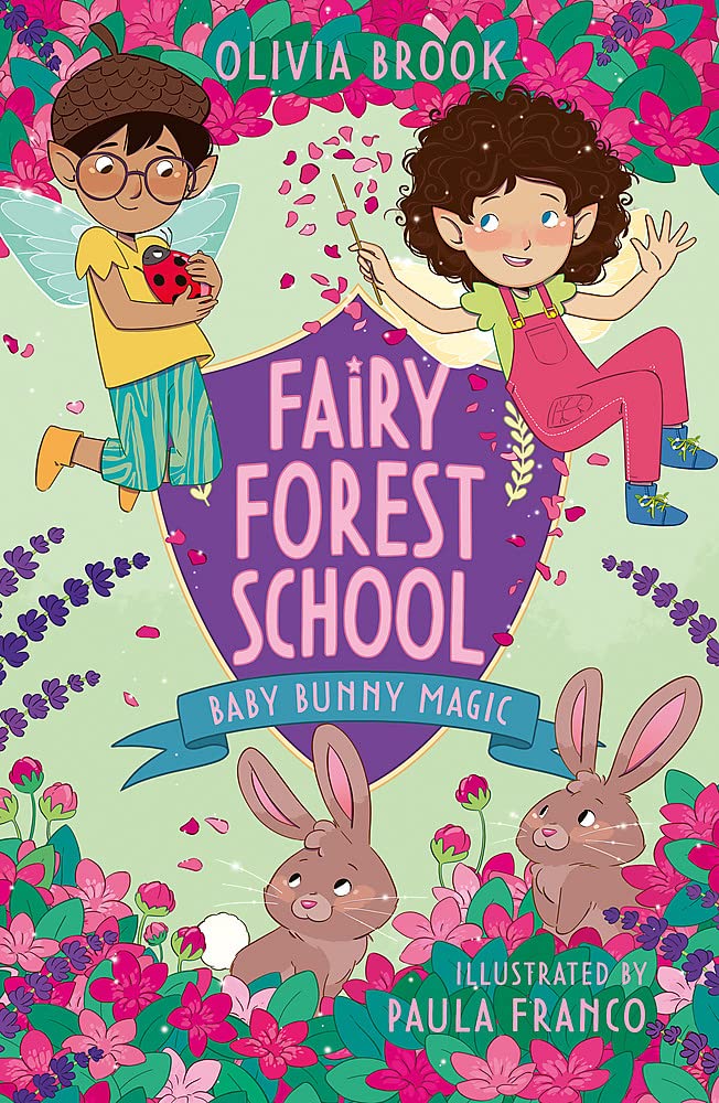 Fairy Forest School: Baby Bunny Magic: Book 2