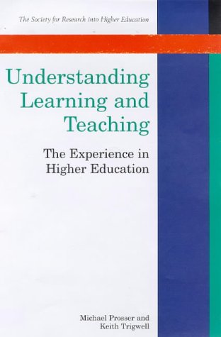 Learning and Teaching in Higher: The Experience in Higher Education by ...