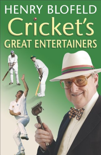 Henry Blofeld Cricket's Great Entertainers