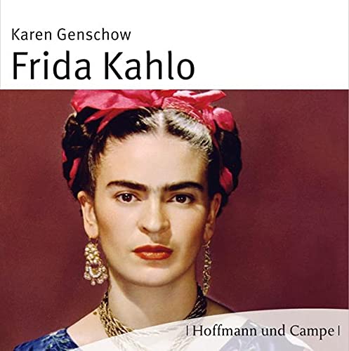 Frida Kahlo by Karen Genschow | Goodreads