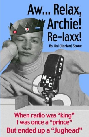 Aw...Relax, Archie! Re-laxx! by Hal Stone | Goodreads