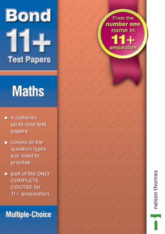 Bond 11+ Test Papers Mathematics (Multiple Choice) by Andrew Baines ...