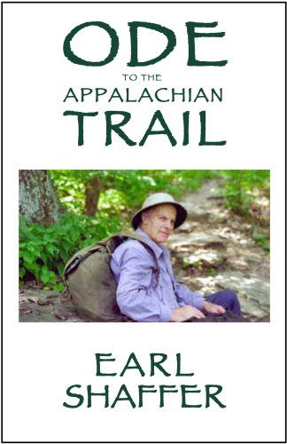 Ode to the Appalachian Trail by Earl V. Shaffer | Goodreads