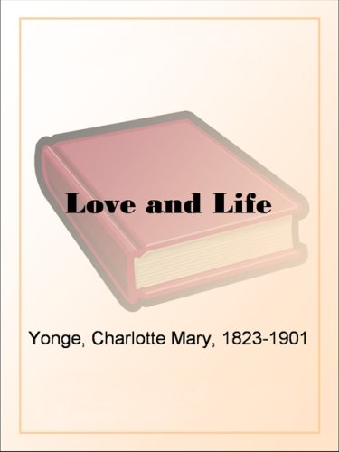 Love and Life