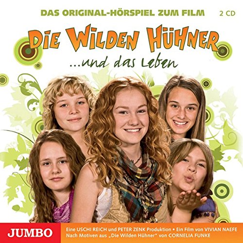 Wie Viele Teile Von Den Wilden Hühnern Gibt Es Die Wilden Hühner Und Das Leben: Das Original Hörspiel Zum Film by
