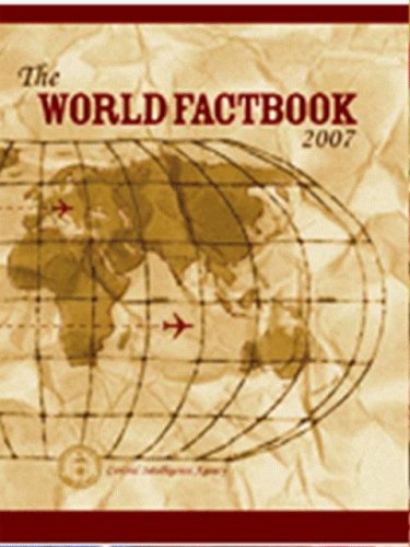 CIA World Factbook 2007 - Complete Edition. Detailed information and ...