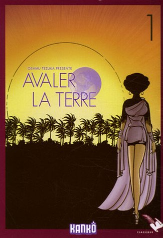 Avaler La Terre 1 book cover